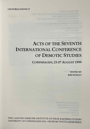 Acts of the seventh international conference of Demotic Studies. Copenhagen, 23-27 august 1999.[newline]M3822a-01.jpeg