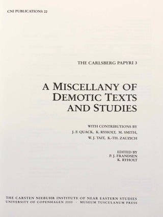 A Miscellany of Demotic Texts and Studies (The Carlsberg Papyri, vol. 3)