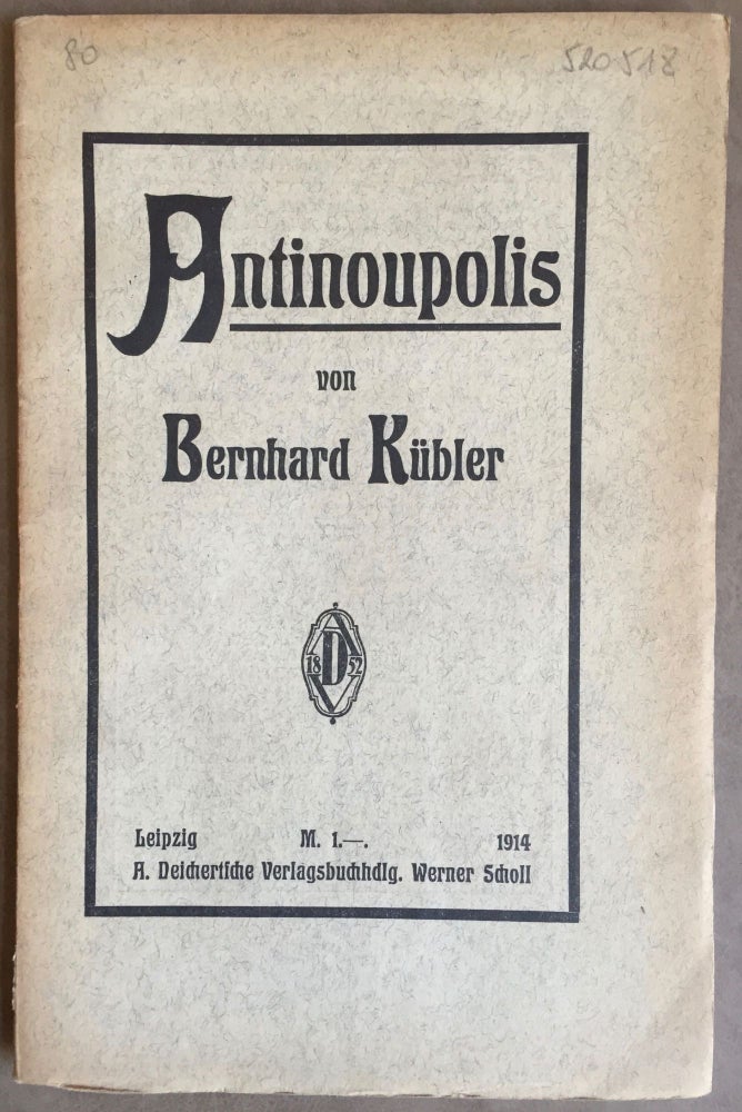 Item #M3840 Antinoupolis. Aus dem alten Städteleben von…. KUBLER Bernhardt.[newline]M3840.jpg