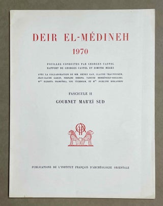 Item #M3867 Deir el-Médineh. 1970. Fouilles conduites par G. Castel. Fascicule II : Gournet...