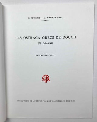 Les ostraca grecs de Douch (O. Douch). Fascicule 1 (1-57). Fascicule 2 (58-183). Fascicule 3 (184-355). Fascicule 4 (356-505). Fascicule 5 (506-639) (complete set)[newline]M3868a-03.jpeg