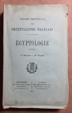 Item #M3873 Congrès provincial des orientalistes français. Egyptologie. 1er bulletin. 2e volume[newline]M3873.jpg