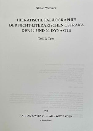 Hieratische Paläographie der nicht-literarischen Ostraka der 19. und 20. Dynastie Teil 1: Text. Teil 2: Tafeln (complete set)