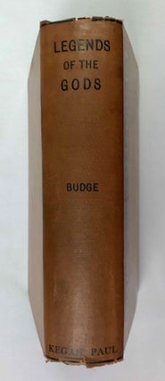 Item #M3876a Egyptian literature. Volume I: Legends of the Gods. The Egyptian texts, edited with...