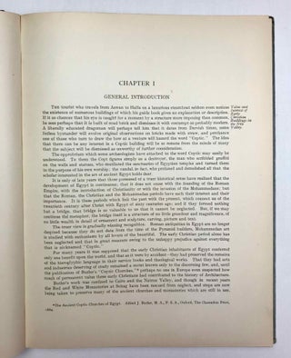 University of Pennsylvania, the Eckley B. Coxe Junior Expedition to Nubia, 8 volumes (complete set). Vol. I: Areika. Vol. II: Churches in Lower Nubia. Vol. III & IV: Karanog, the Romano-Nubian cemetery, text & plates. Vol. V: Karanog, the town. Vol. VI: Karanog, the meroitic inscriptions of Shablûl and Karanog. Vol. VII: Buhen, text. Vol. VIII: Buhen, plates.