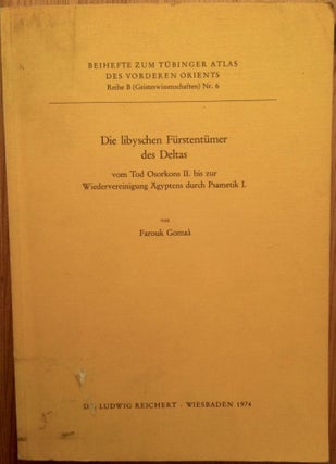 Item #M3891 Die libyschen Fürstentümer des Deltas vom Tod Osorkons II. bis zur...