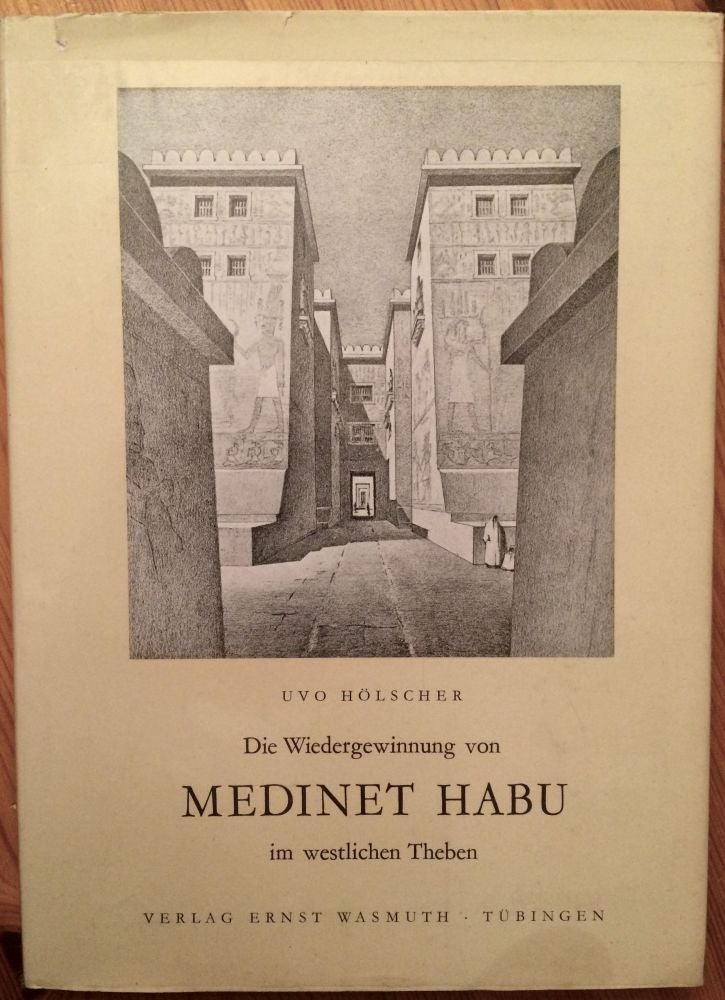 Item #M3892 Die Wiedergewinnung von Medinet Habu im westlichen Theben. HÖLSCHER Uvo.[newline]M3892.jpg