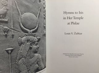 Item #M3895 Hymns to Isis in Her Temple at Philae. ZABKAR Louis V[newline]M3895.jpg