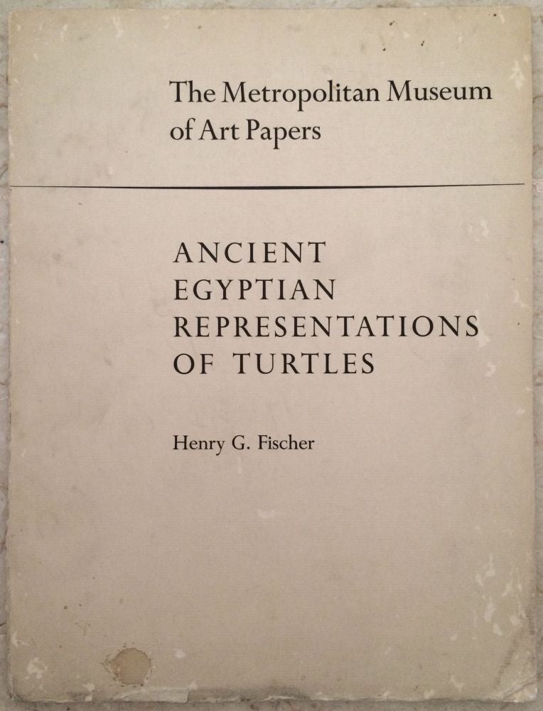 Item #M3901 Ancient Egyptian Representations of Turtles. FISCHER Henry George.[newline]M3901.jpg