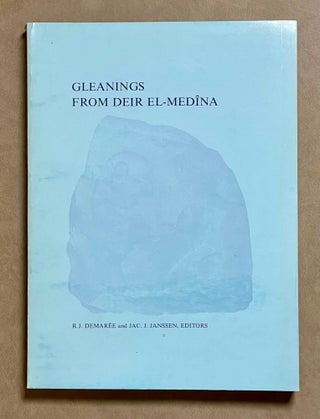 Item #M3914b Gleanings from Deir el-Medîna. DEMAREE Robert Johannes - JANSSEN Jacobus Johannes