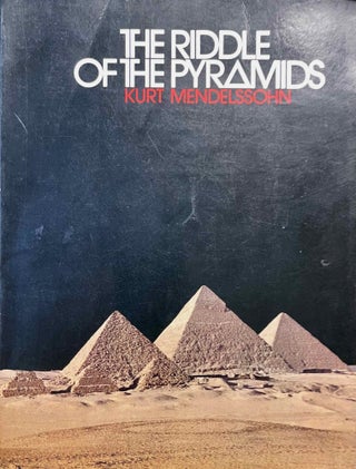 Item #M3919a The riddle of the pyramids. MENDELSSOHN Kurt