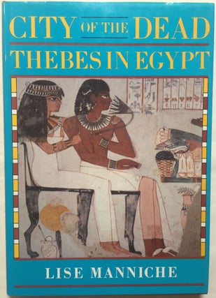 Item #M3934 City of the dead. Thebes in Egypt. MANNICHE Lise[newline]M3934.jpg