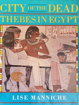 Item #M3934c City of the dead. Thebes in Egypt. MANNICHE Lise[newline]M3934c-00.jpeg