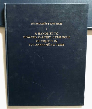 Tutankhamen's tomb series, 9 volumes. 1-A handlist to Howard Carter's catalogue of objects in Tutankhamun's tomb. 2-Hieratic inscriptions from the tomb of Tutankhamen. 3-Composite Bows from the Tomb of Tutankhamun. 4-Self bows and other archery tackle from the tomb of Tutankhamun. 5-The human remains from the tomb of Tutankhamun. 6-Musical instruments from the tomb of Tut'ankhamun. 7-Game-boxes and accessories from the tomb of Tutankhamun. 8-Chariots and Related Equipment from the Tomb of Tutankhamun. 9-Model boats from the tomb of Tut'ankhamûn.