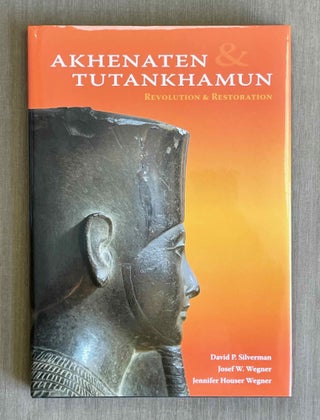 Item #M3953b Akhenaten - Tutankhamun. Revolution & Restoration. SILVERMAN David P. - WEGNER...[newline]M3953b-00.jpeg