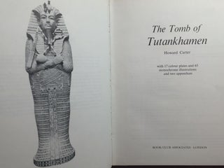 The tomb of Tut-Ankh-Amen