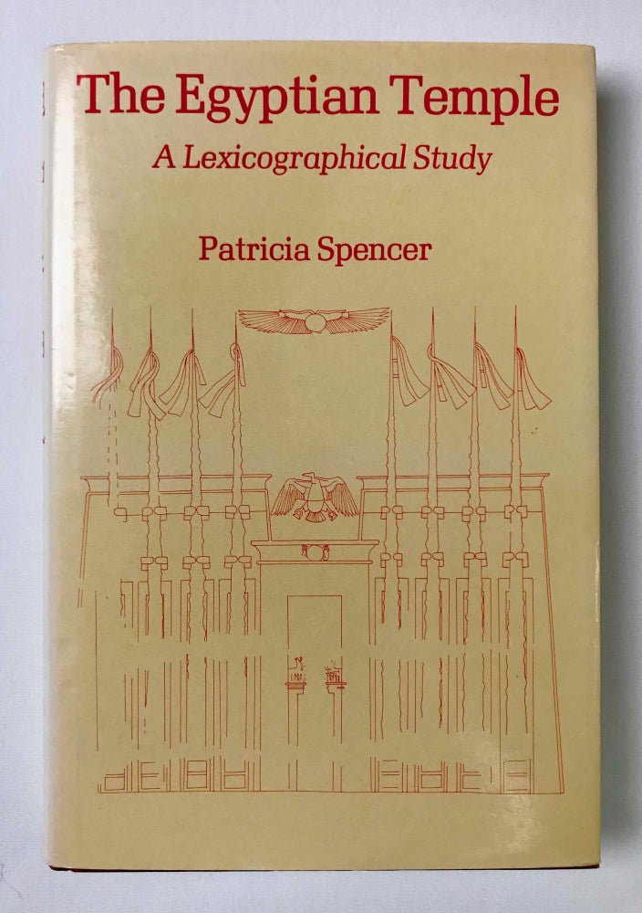 Item #M3970c The Egyptian temple. A lexicographical study. SPENCER Patricia.[newline]M3970c-00.jpeg