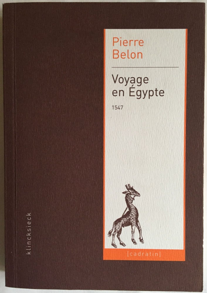 Item #M3998 Voyage en Egypte. BELON Pierre.[newline]M3998.jpg