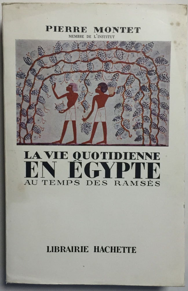 Item #M4005a La vie quotidienne en Egypte au temps des Ramsès. MONTET Pierre.[newline]M4005a.jpg