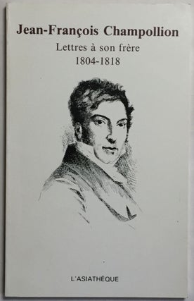 Item #M4008 Lettres à son frère (1804-1818). CHAMPOLLION Jean-François[newline]M4008.jpg