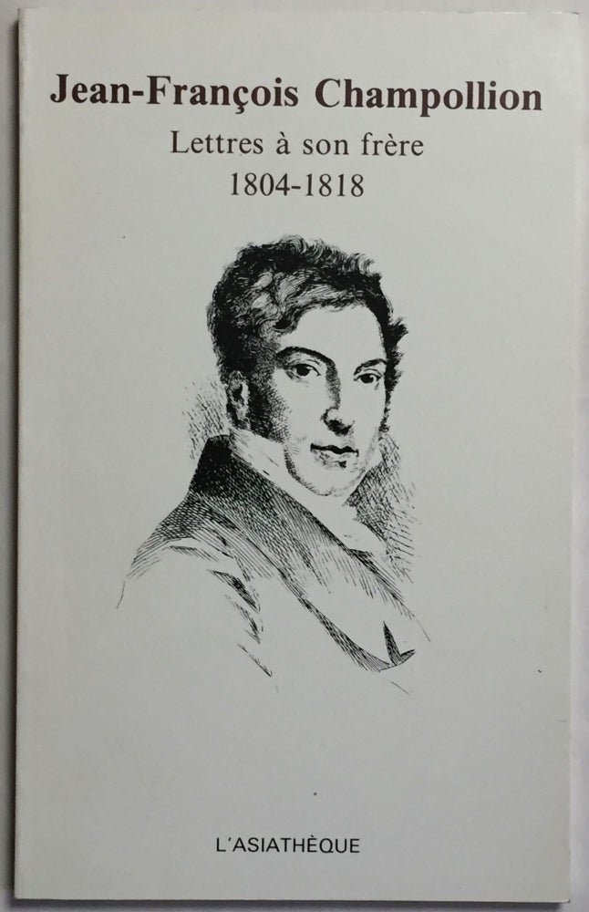 Item #M4008 Lettres à son frère (1804-1818). CHAMPOLLION Jean-François.[newline]M4008.jpg