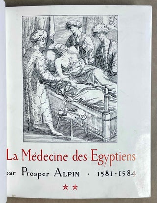 La médecine des Egyptiens. 1581-1584. 2 volumes (complete set)