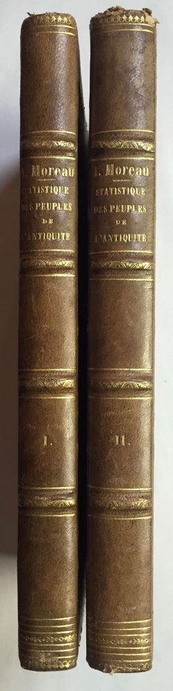 Item #M4019 Statistique des peuples de l'Antiquité, 2 volumes (complete set). MOREAU DE JONNES Alexandre.[newline]M4019.jpg