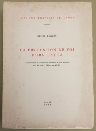 Item #M4042a La profession de foi d'Ibn Batta. LAOUST Henri