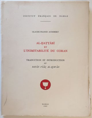 Item #M4043 Al-Hattabi et l'inimitabilité du Coran. AUDEBERT Claude-France