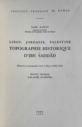 Liban, Jordanie, Palestine. Topographie historique d'Ibn Saddâd.[newline]M4044a-02.jpeg