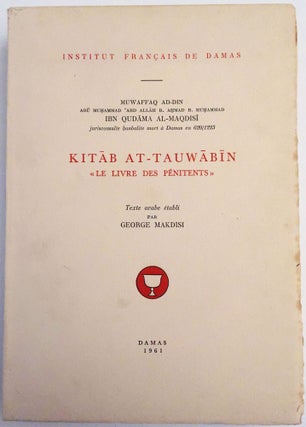 Item #M4045a Kitab at-Tauwabin - Le livre des pénitents. MAKDISI George - Ibn Qudama al-Maqdisi[newline]M4045a.jpg