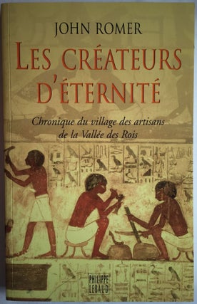 Item #M4047 Les créateurs d'éternité. Chronique du village des artisans de la Vallée des...
