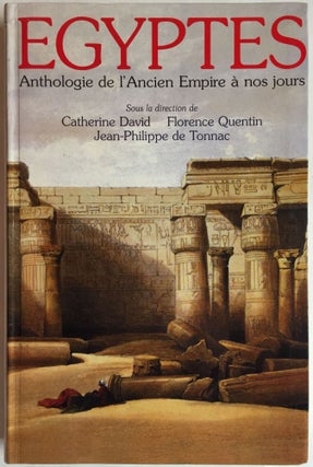 Item #M4050 Egyptes: anthologie de l'Ancien Empire à nos jours. DAVID Catherine - TONNAC...[newline]M4050.jpg