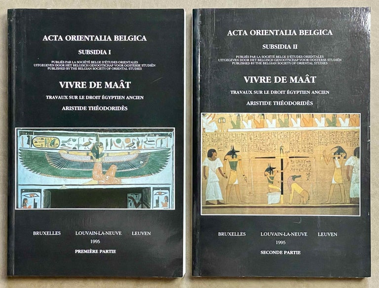 Item #M4052a Vivre de Maât. Travaux sur le droit égyptien ancien. 2 volumes (complete set). THEODORIDES Aristide - KRUCHTEN Jean-Marie.[newline]M4052a-00.jpeg