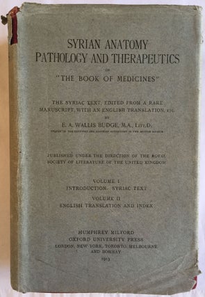 Item #M4084 Syrian Anatomy Pathology and Therapeutics or The Book of Medicines. The Syriac Text,...[newline]M4084.jpg