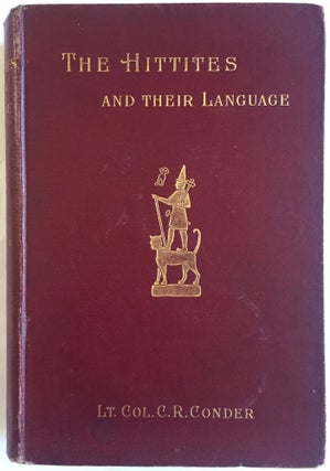 Item #M4086 The Hittites and their language. CONDER Lt. Col. C. R[newline]M4086.jpg
