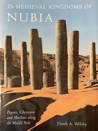 Item #M4096c The Medieval Kingdoms of Nubia: Pagans, Christians and Muslims in the Middle Nile....[newline]M4096c-00.jpeg