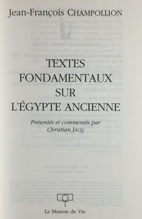 Textes fondamentaux sur l'Egypte ancienne (présentés et commentés par Christian Jacq)[newline]M4104-01.jpg