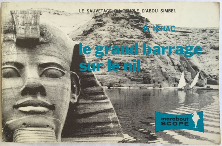 Item #M4106 Le grand barrage sur le Nil. ICHAC Pierre.[newline]M4106.jpg