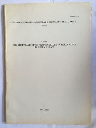 Item #M4116 Ein christianisiertes Tempelgebäude in Musawwarat es Sufra (Sudan). TÖRÖK...