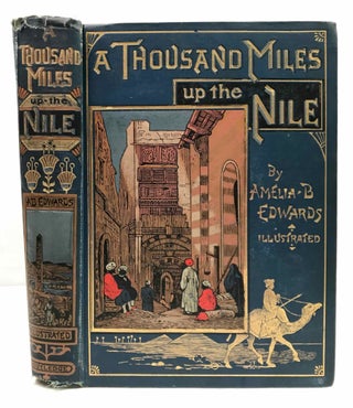 Item #M4133a A thousand miles up the Nile. EDWARDS Amelia Ann Blanford