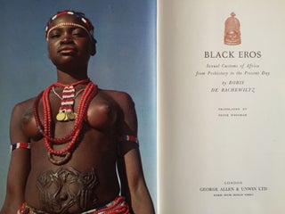 Black eros. The sexual customs of Africa from prehistoric times to the present day[newline]M4149-01.jpg
