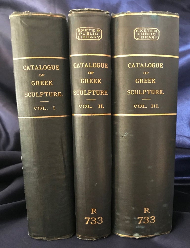 Item #M4162 A Catalogue of Sculpture in the Department of Greek and Roman Antiquities British Museum. 3 volumes (complete set). SMITH Arthur Hamilton.[newline]M4162.jpg