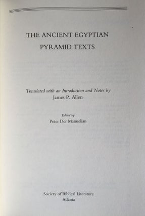 The Ancient Egyptian Pyramid Texts. Translated with an introduction and notes. Writings from the Ancient World.[newline]M4168-01.jpg