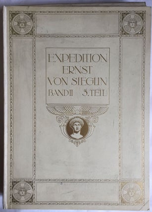 Item #M4176k Expedition Ernst von Sieglin. Ausgrabungen in Alexandria. Die griechisch-ägyptische...