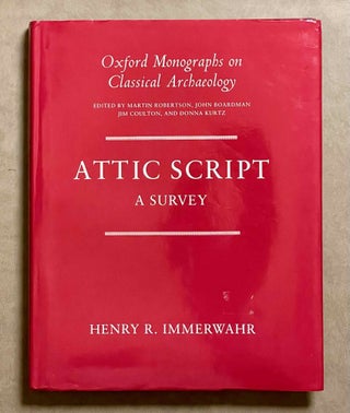 Item #M4180a Attic script: a survey. IMMERWAHR Henry Rudolph
