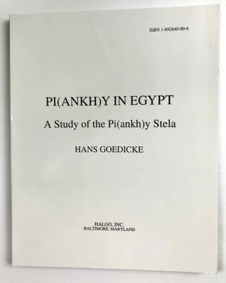 Item #M4213 Pi(ankh)y in Egypt. A study of the Pi(ankh)y stela. GOEDICKE Hans[newline]M4213.jpeg