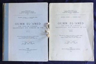 Item #M4228 Oumm el-Amed. Une ville de l'époque hellénistique aux échelles de Tyr. Vol....