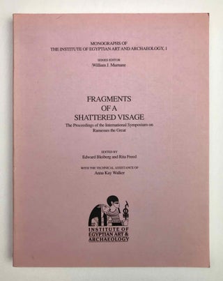 Item #M4248a Fragments of a Shattered Visage. The Proceedings of the International Symposium on...