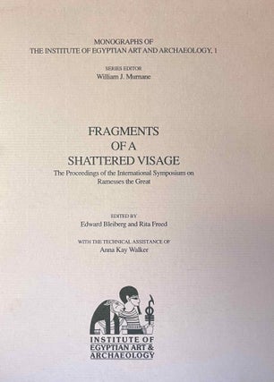 Item #M4248b Fragments of a Shattered Visage. The Proceedings of the International Symposium on...